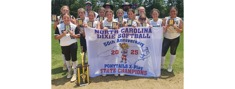 2025 NC Dixie  Ponytails X-Play State Champs and World Series Sportsmanship